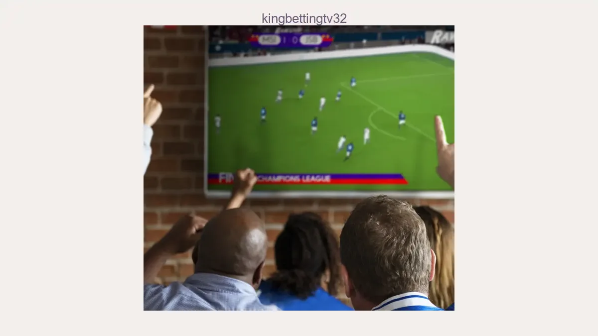 Kingbettingtv32